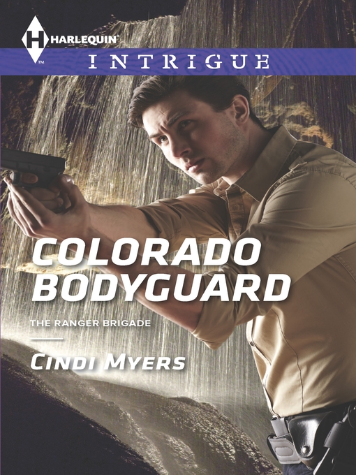 Title details for Colorado Bodyguard by Cindi Myers - Available
